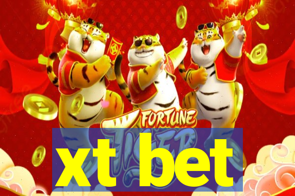 xt bet